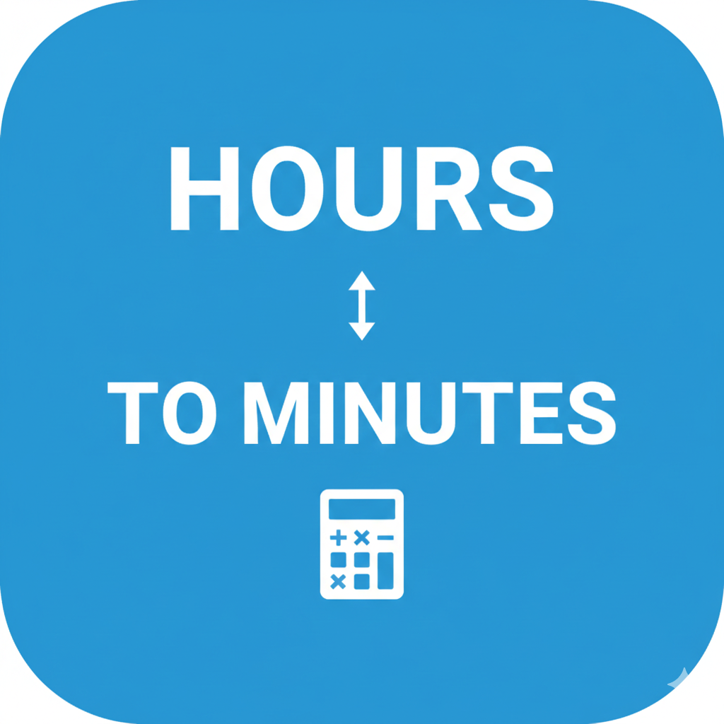 Hours to Minutes Calculator