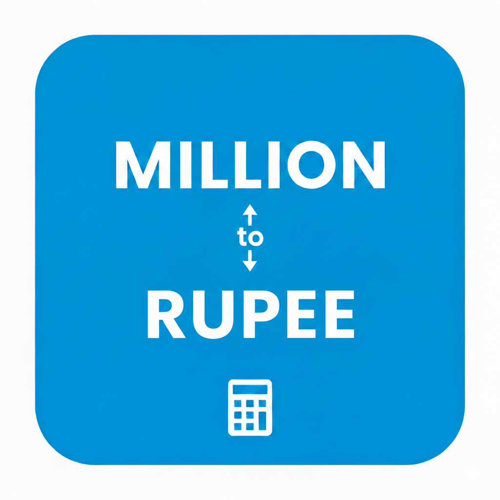 Million to Rupees Calculator
